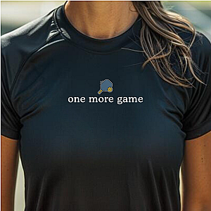 One More Game Women's Performance Tee