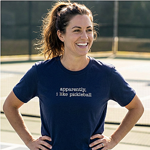 Apparently, I Like Pickleball Unisex T-shirt