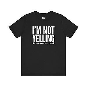 I'm Not Yelling Unisex Pickleball T-shirt