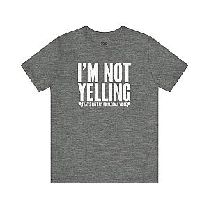 I'm Not Yelling Unisex Pickleball T-shirt