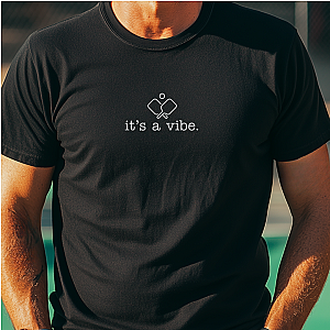 It's A Vibe Pickleball Unisex T-shirt