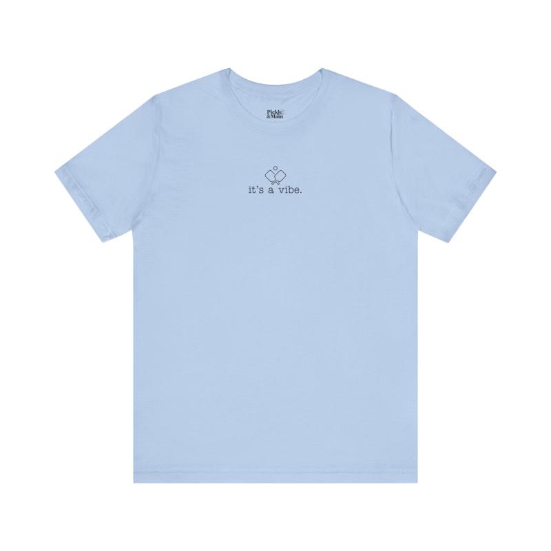 It's A Vibe Pickleball Unisex T-shirt