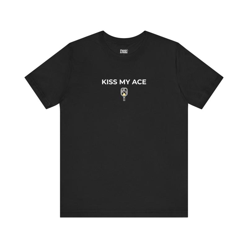 Kiss My Ace Unisex Pickleball T-shirt
