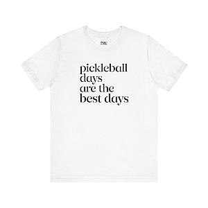 Pickleball Days Are The Best Days Unisex T-shirt
