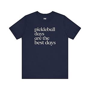 Pickleball Days Are The Best Days Unisex T-shirt