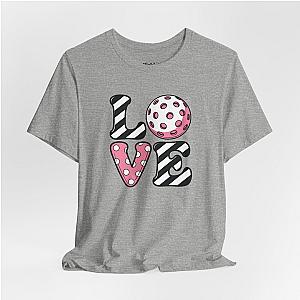LOVE Pickleball Unisex T-shirt