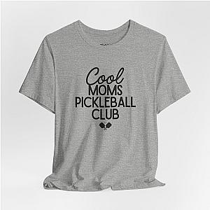 Cool Moms Pickleball Club Unisex T-shirt