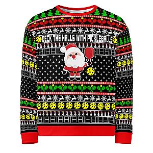Deck The Halls With Pickleballs Ugly Pickleball Sweatshirt - Black