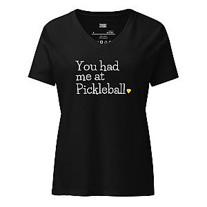 You Had Me At Pickleball Women’s V-neck T-shirt