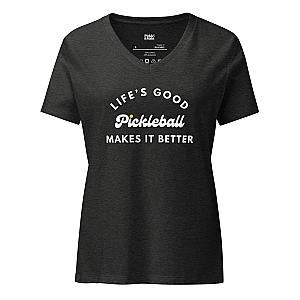 Pickleball Makes It Better Women’s V-neck T-shirt