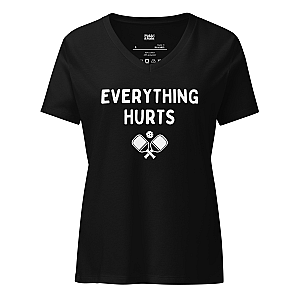 Everything Hurts Women’s V-neck T-shirt
