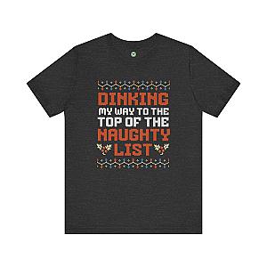 Dinking My Way To The Top Of The Naughty List Unisex Tee