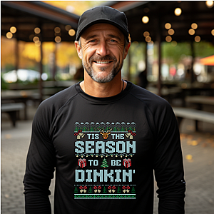 Tis The Season To Be Dinkin' Unisex Long Sleeve T-shirt