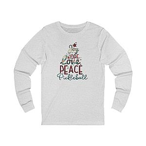 Joy Hope Love Peace Pickleball Unisex Long Sleeve T-shirt
