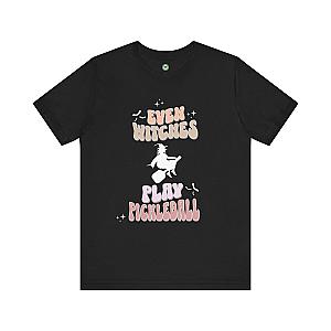 Even Witches Play Pickleball Unisex Tee