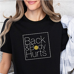 Back & Body Hurts Unisex T-shirt