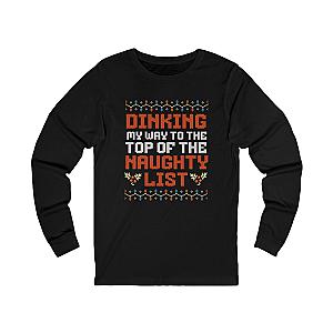 Dinking My Way To The Top Of The Naughty List Unisex Long Sleeve T-shirt