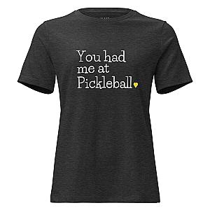 You Had Me At Pickleball Women's Short Sleeve T-shirt