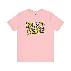 Keep On Picklin' Unisex T-shirt
