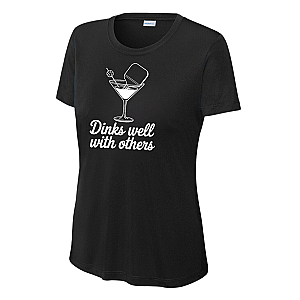 Dinks Well With Others Women's Performance Tee
