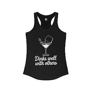 Dinks Well With Others Women's Racerback Tank