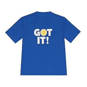 Got It! Oops. Yours Unisex Performance Tee