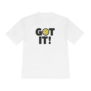 Got It! Oops. Yours Unisex Performance Tee