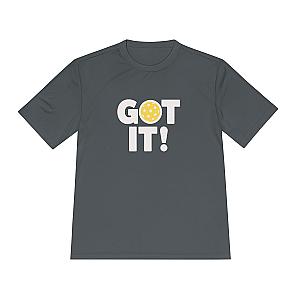 Got It! Oops. Yours Unisex Performance Tee