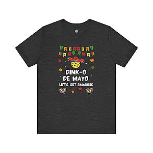 Dink-O De Mayo Let's Get Smashed Pickleball Unisex Tee