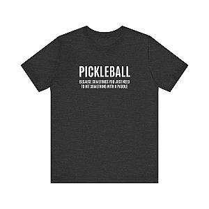 Why Pickleball Unisex T-shirt