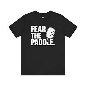 Fear The Paddle Unisex T-shirt
