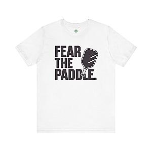 Fear The Paddle Unisex T-shirt