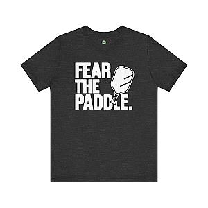 Fear The Paddle Unisex T-shirt
