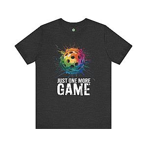 Just One More Game Splatter Unisex T-shirt
