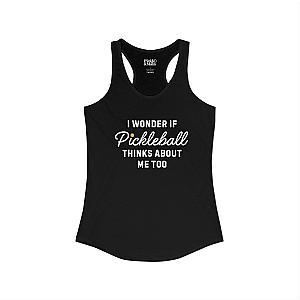 I Wonder If Pickleball Thinks About Me Too v2 Women's Racerback Tank