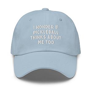 I Wonder If Pickleball Thinks About Me Too Embroidered Cap