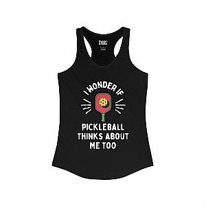 I Wonder If Pickleball Thinks About Me Too Women's Racerback Tank