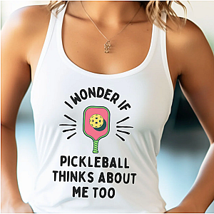 I Wonder If Pickleball Thinks About Me Too Women's Racerback Tank