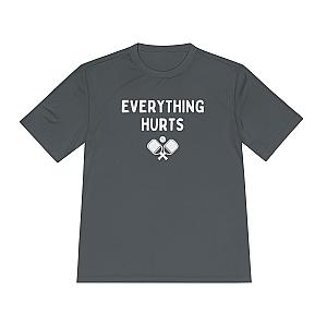 Everything Hurts Unisex Performance Tee