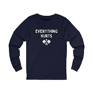 Everything Hurts Unisex Long Sleeve T-shirt