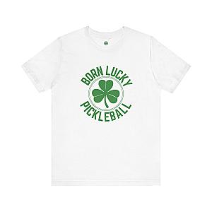 Born Lucky Pickleball Unisex T-shirt