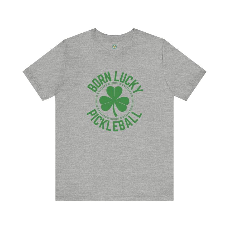 Born Lucky Pickleball Unisex T-shirt