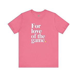 For Love Of The Game Unisex T-shirt