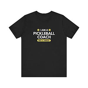 I Am A Pickleball Coach Unisex Tee (Express Delivery)
