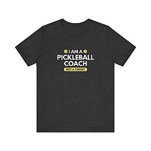 I Am A Pickleball Coach Unisex Tee (Express Delivery)