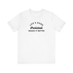 Pickleball Makes It Better Unisex Tee (Express Delivery)
