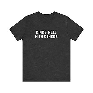 Dinks Well With Others Pickleball Unisex Tee (Express Delivery)