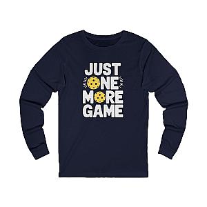 Just One More Game Unisex Long Sleeve T-shirt