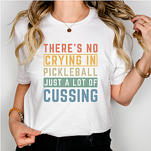 There's No Crying In Pickleball Unisex T-shirt