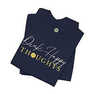 Dink Happy Thoughts Unisex T-shirt